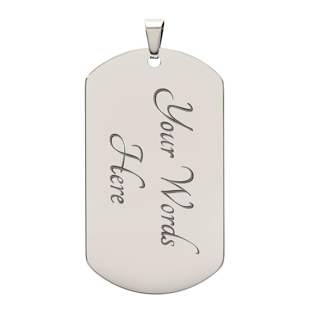 Dog Tag for Son from Dad - Luxury Military Necklace