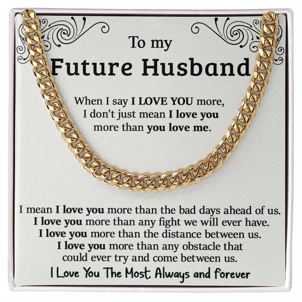 To My Future Husband - Cuban Link Chain