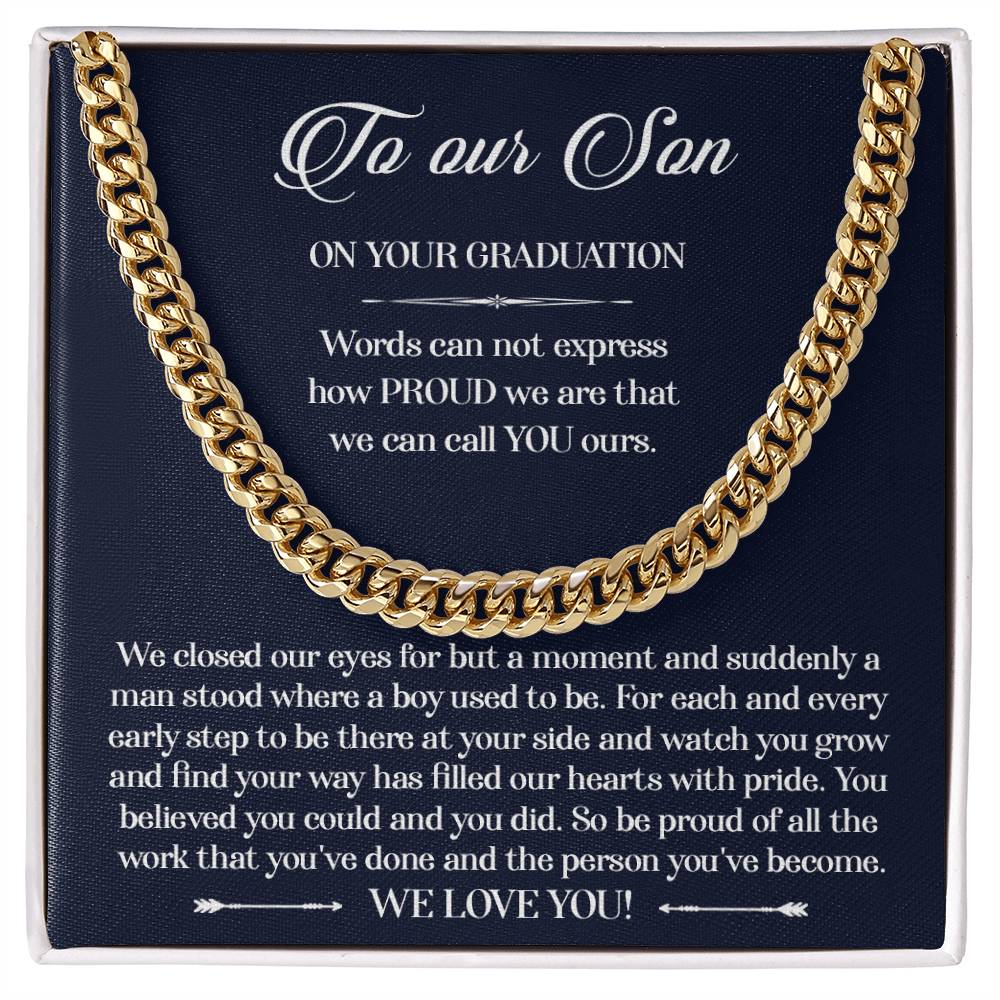 To Our Son On Your Graduation - Cuban Link Chain