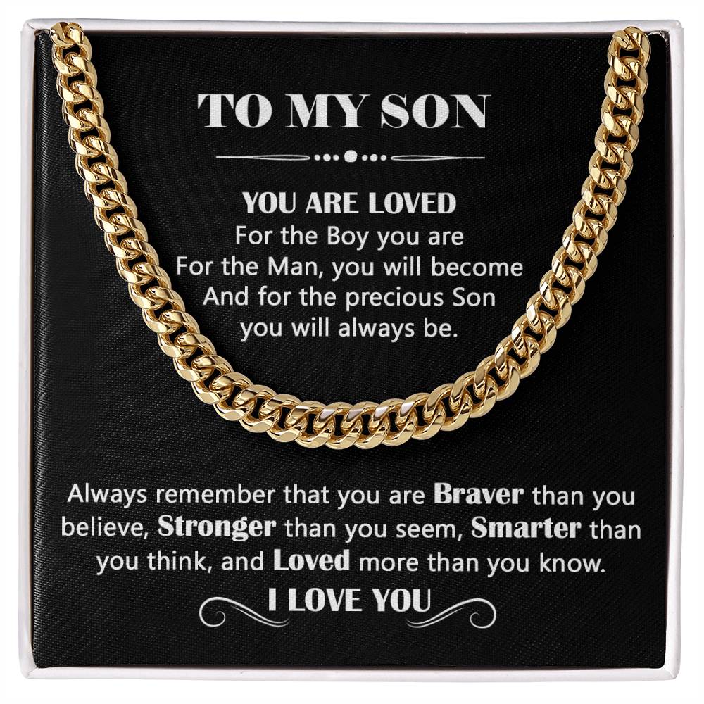 Gift for Son - To My Son - You Are Loved - Cuban Link Chain