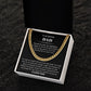 To My Beloved Dad - Cuban Link Chain