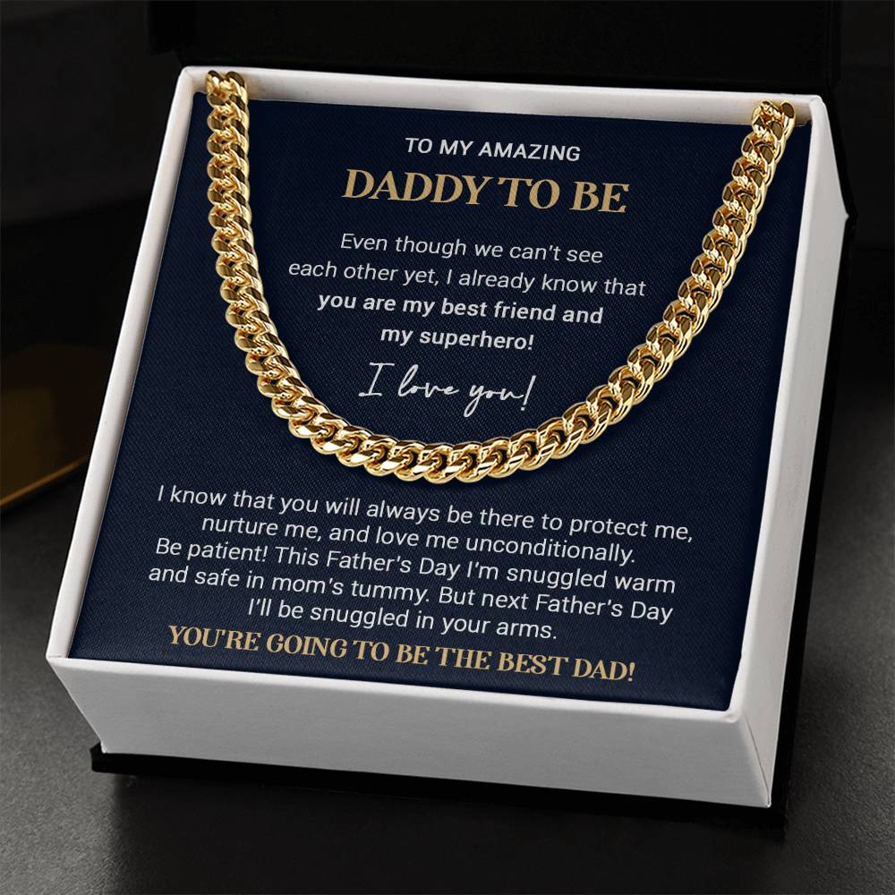 To My Amazing Daddy To Be - Cuban Link Chain