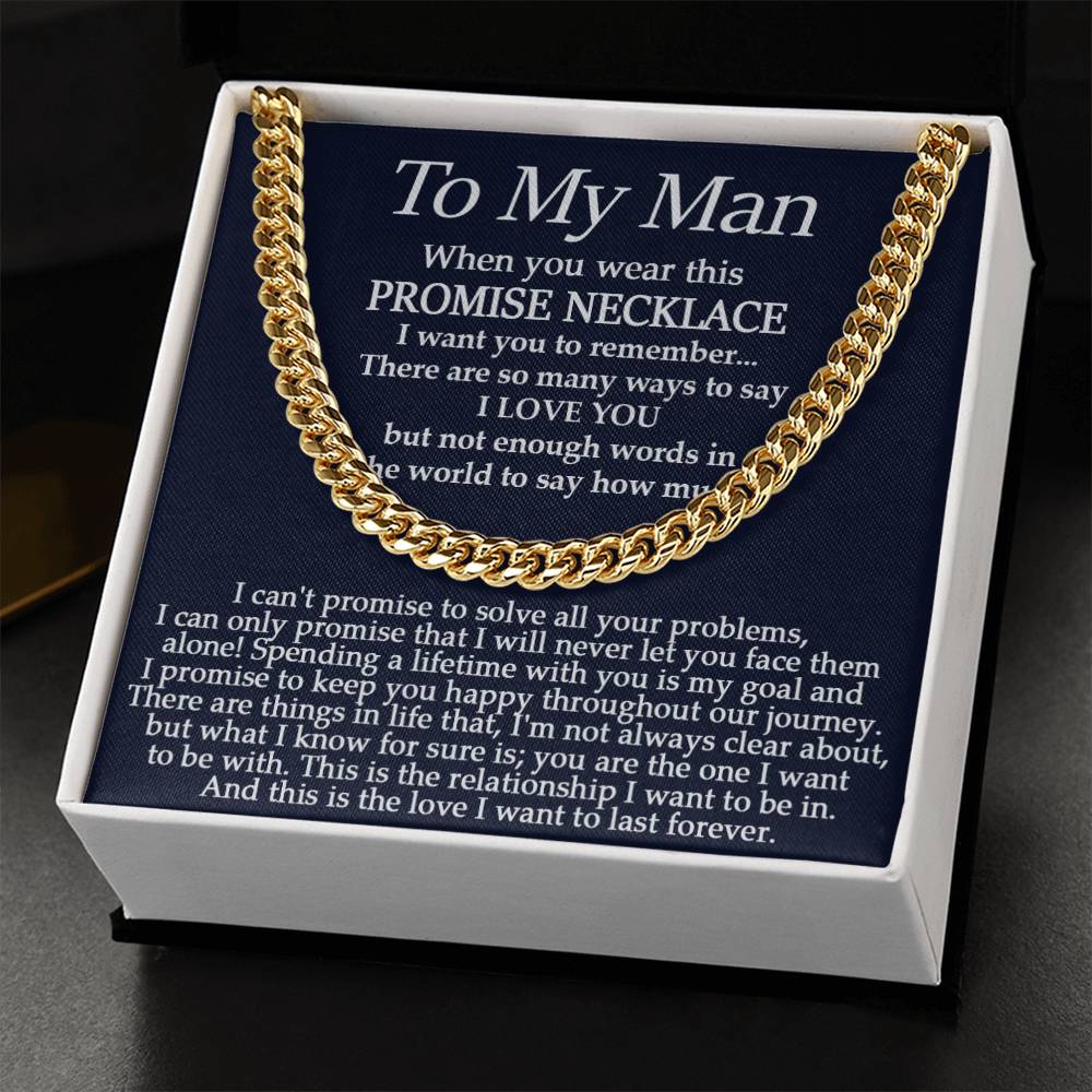 To My Man, Promise Necklace - Cuban Link Chain