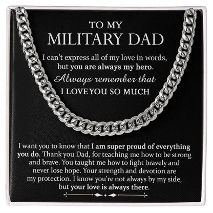 To My Military Dad - Cuban Link Chain