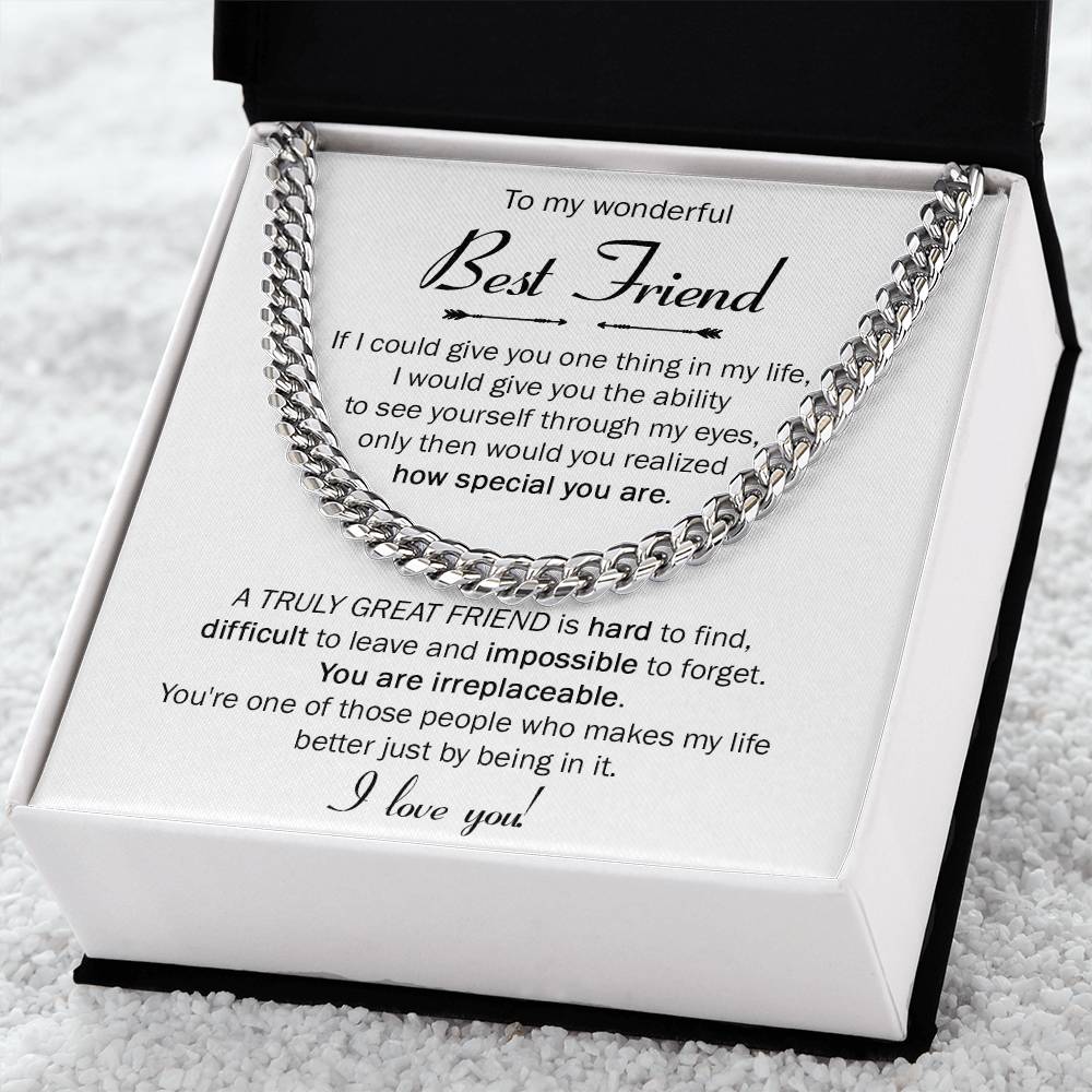 TO MY WONDERFUL BEST FRIEND - CUBAN LINK CHAIN