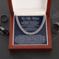 To My Man, Promise Necklace - Cuban Link Chain